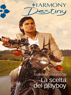 cover image of La scelta del playboy